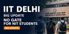 IIT Delhi ALIGN Opens Direct PG Admission for Top NIT Students Without GATE